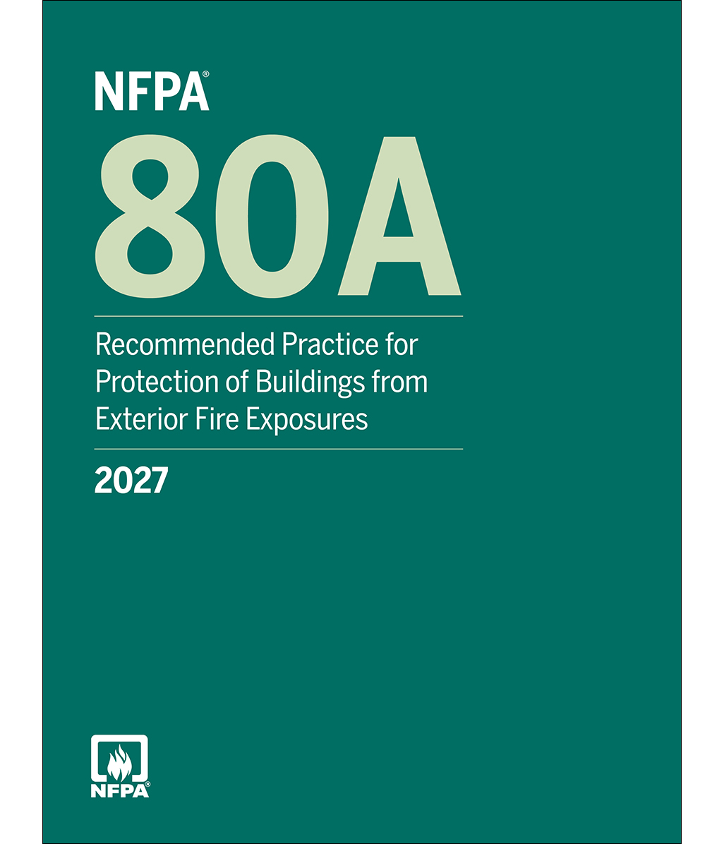 NFPA 80A Standard Development
